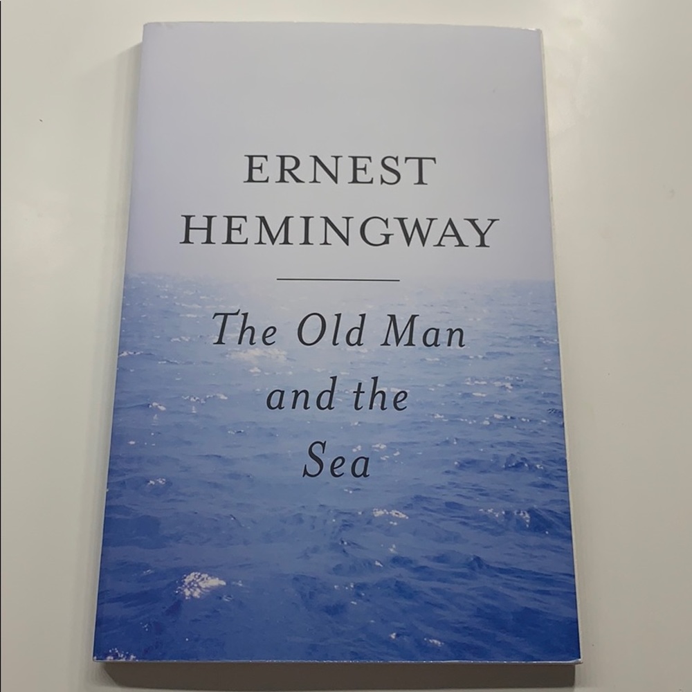 “The Old Man and the Sea” by Ernest Hemingway